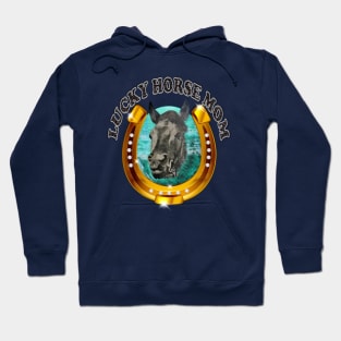 Lucky Horse Mom Hoodie